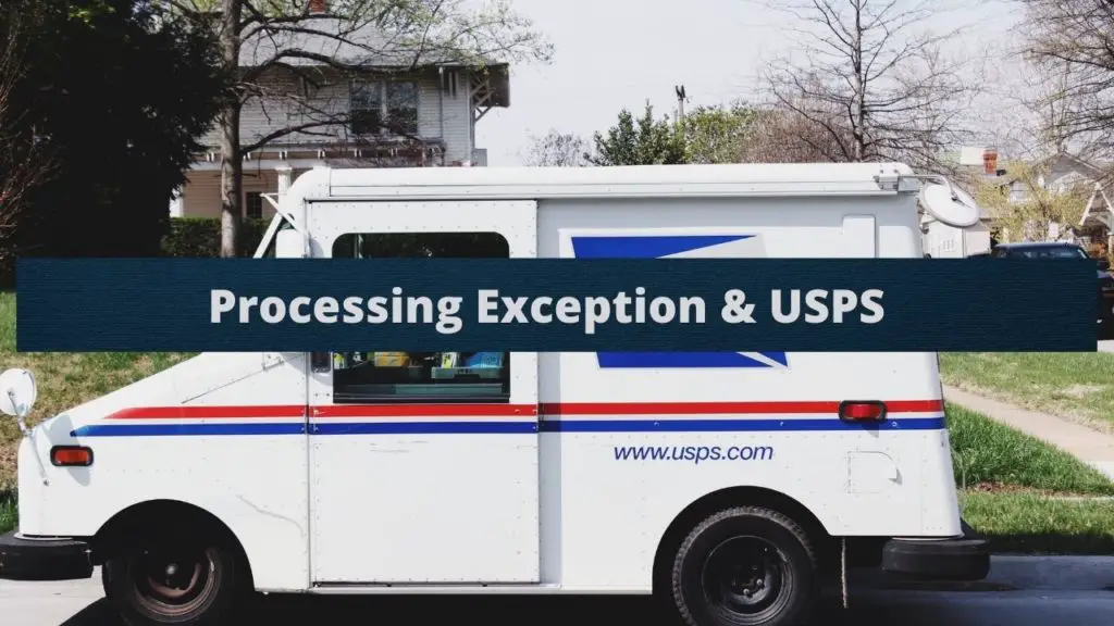 How to Fix Processing Exception Usps 